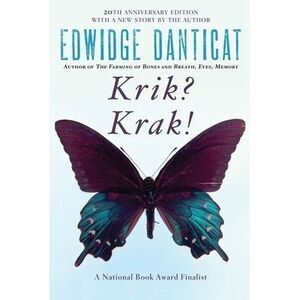 Krik? Krak! -- Edwidge Danticat